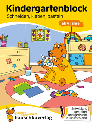 cover image of Kindergartenblock--Schneiden, kleben, basteln ab 4 Jahre